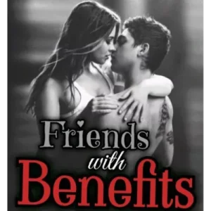 Understanding the Dynamics of a Friend With Benefits